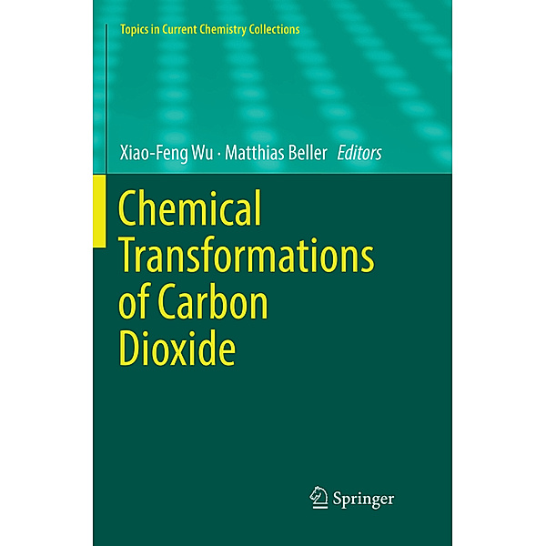 Chemical Transformations of Carbon Dioxide