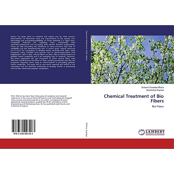 Chemical Treatment of Bio Fibers, Subash Chandra Mishra, Akankshya Supriya
