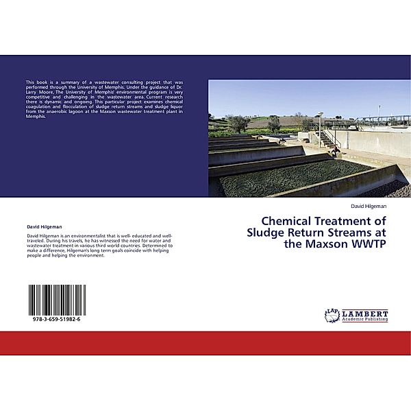 Chemical Treatment of Sludge Return Streams at the Maxson WWTP, David Hilgeman
