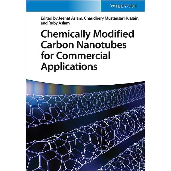 Chemically Modified Carbon Nanotubes for Commercial Applications