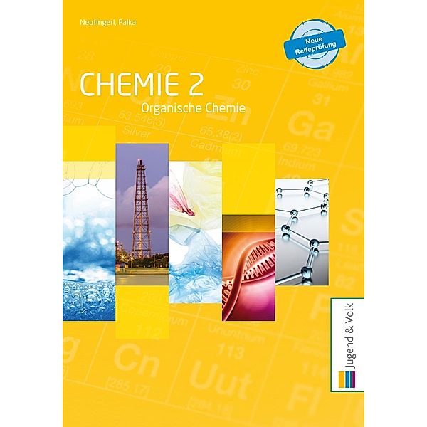 Chemie: .2 Chemie / Chemie 2, Franz Neufingerl, Alexandra Palka