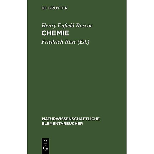 Chemie, Henry Enfield Roscoe