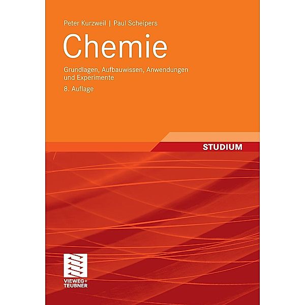 Chemie, Peter Kurzweil, Paul Scheipers