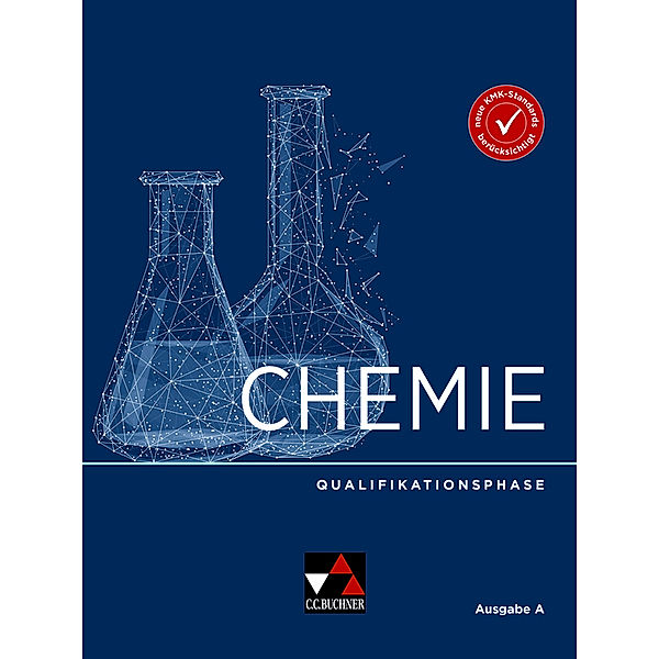 Chemie Ausgabe A Sekundarstufe II, Claudia Bohrmann-Linde, Sandra Eberhardt, Asbirg Rebekka Englberger, Stefanie Faas, Andrea Frings, Birgit Goerz-Lorenz, Nina Heldt, Katharina Hundt, Selina Jauernik, Christian Karus, Simon Kleefeldt, Jochen Krüger, Miriam Lässle, Nico Meuter, Jean Marc Orth, Klaus Schneiderhan, Alexander Schönborn, Michael Tausch, Ilona Siehr, Britta Stäcker