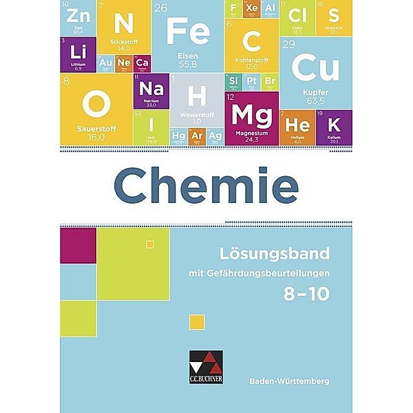 Chemie Baden-Württemberg LB 8-10, Claudia Bohrmann-Linde, Frank Colberg, Thomas Degner, Sandra Eberhardt, Stefanie Faas, Georg Goltz, Hans-Jürgen Jäger, Michaela Kern, Thomas Kohn, Jochen Krüger, Miriam Lässle, Nico Meuter, Wolfgang Schmitz, Klaus Schneiderhan