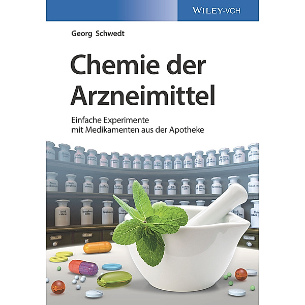 Chemie der Arzneimittel, Georg Schwedt