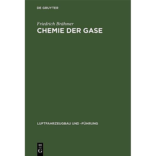 Chemie der Gase / Jahrbuch des Dokumentationsarchivs des österreichischen Widerstandes, Friedrich Brähmer