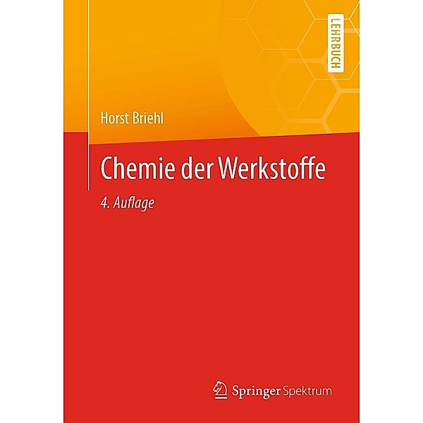 Chemie der Werkstoffe, Horst Briehl