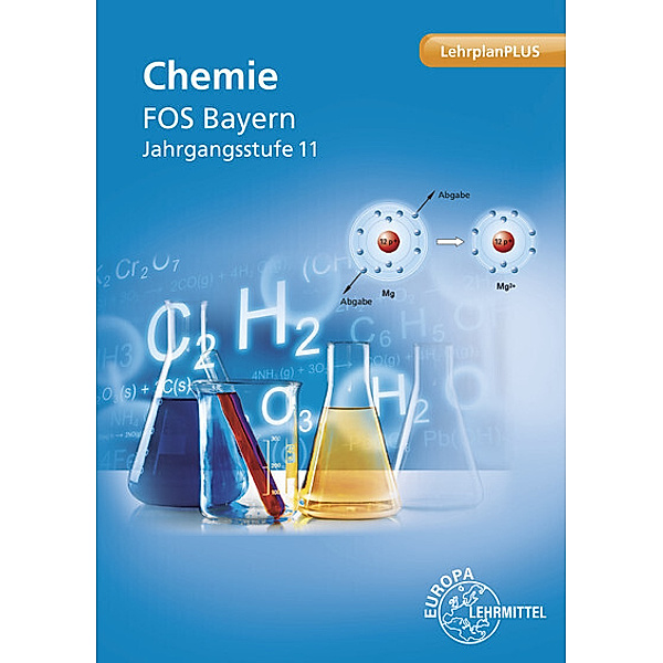 Chemie FOS Bayern Jahrgangsstufe 11, Eva Fiedler, Hubert Wirth