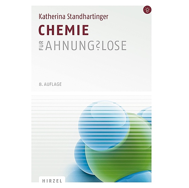 Chemie für Ahnungslose, Katherina Standhartinger