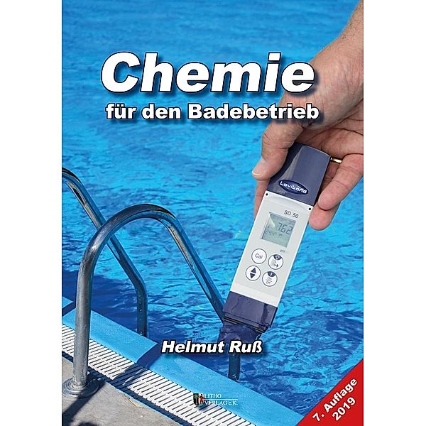 Chemie für den Badebetrieb, Helmut Russ