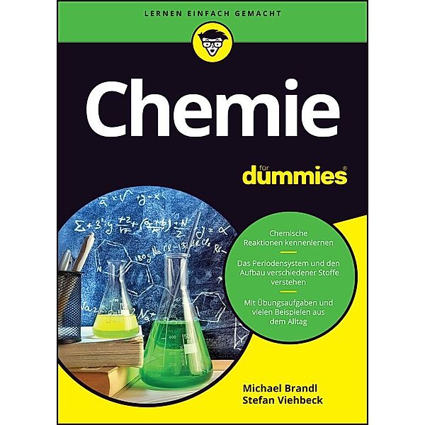 Chemie für Dummies / für Dummies, Michael Brandl, Stefan Viehbeck