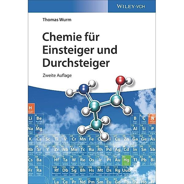 Chemie für Einsteiger und Durchsteiger, Thomas Wurm