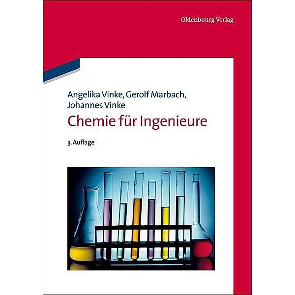 Chemie für Ingenieure, Angelika Vinke, Gerolf Marbach, Johannes Vinke