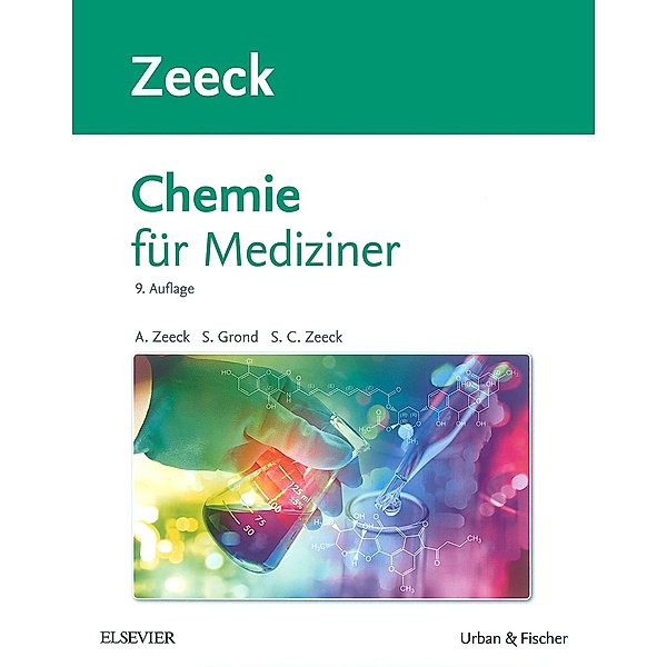 Chemie für Mediziner, Axel Zeeck, Stephanie Grond