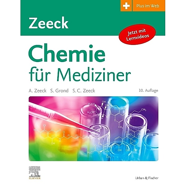 Chemie für Mediziner, Axel Zeeck, Stephanie Grond, Sabine Cécile Zeeck