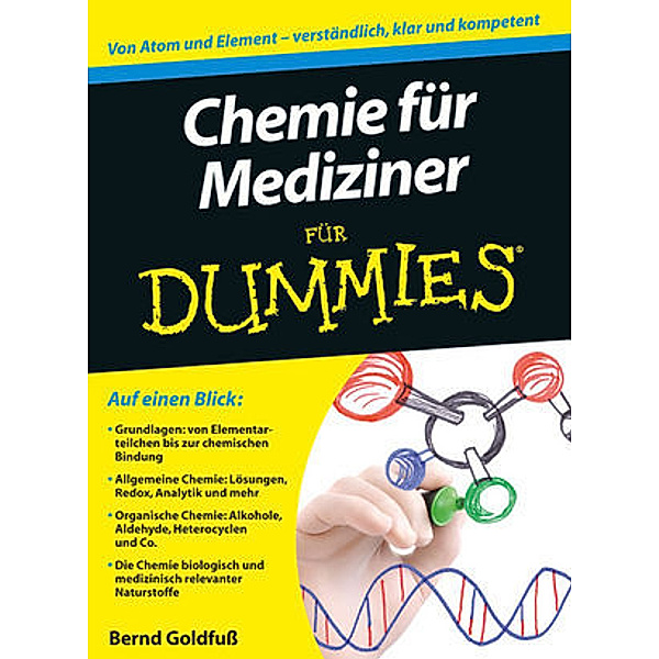 Chemie für Mediziner für Dummies, Bernd Goldfuss