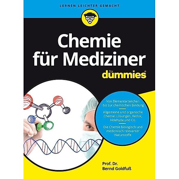 Chemie für Mediziner für Dummies / ...für Dummies, Bernd Goldfuß