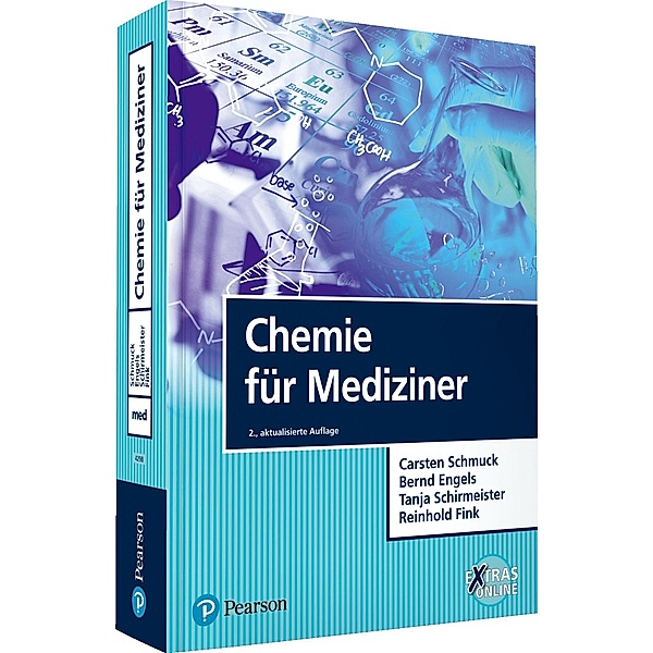 Chemie für Mediziner / Pearson Studium - Medizin, Carsten Schmuck, Bernd Engels, Tanja Schirmeister, Reinhold Fink