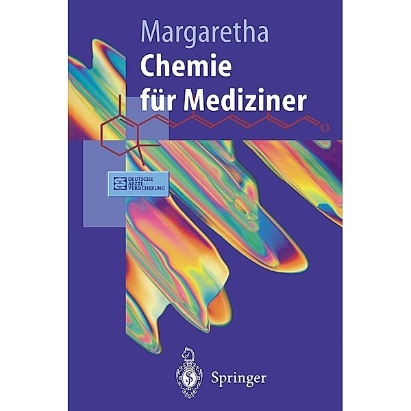 Chemie für Mediziner / Springer-Lehrbuch, Paul Margaretha