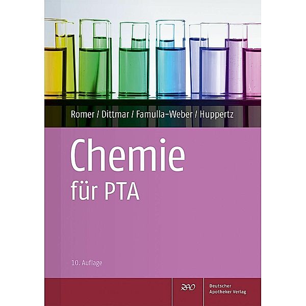 Chemie für PTA, Silke Dittmar, Dorothee Famulla-Weber, Claudia Huppertz, Marion Romer