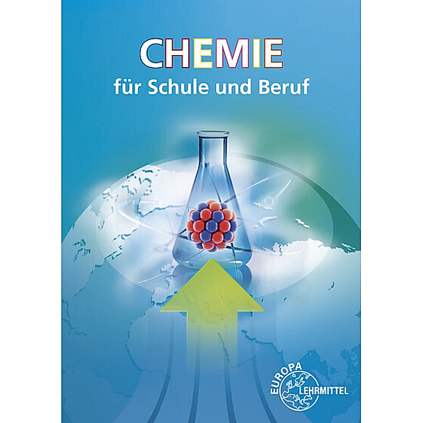 Chemie für Schule und Beruf, Eckhard Ignatowitz, Larissa Ignatowitz