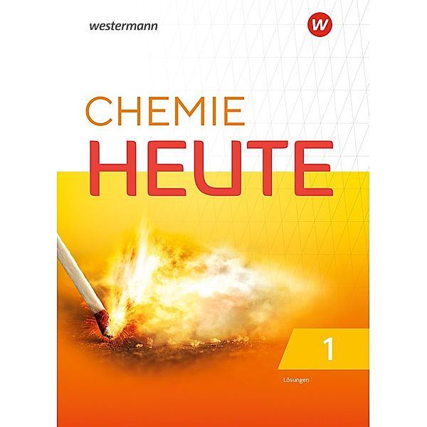 Chemie Heute -  Ausgabe 2020 für das G9 in Nordrhein-Westfalen