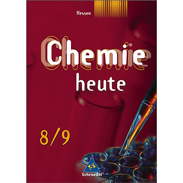 Chemie heute, Sekundarstufe I, Ausgabe 2008 für Hessen: 8./9. Schuljahr, Schülerband