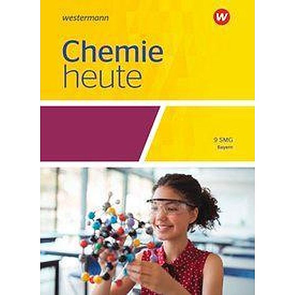 Chemie heute SI, Ausgabe 2019 Gymnasium Bayern: Chemie heute SI / Chemie heute SI - Ausgabe 2020 für sprachlich musische Gymnasien in Bayern