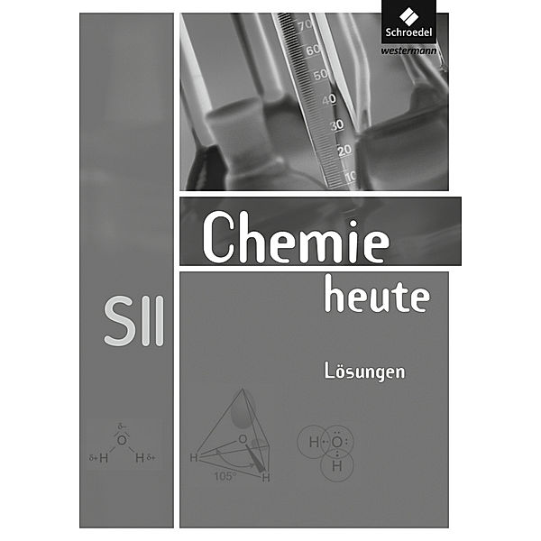 Chemie heute SII - Allgemeine Ausgabe 2009