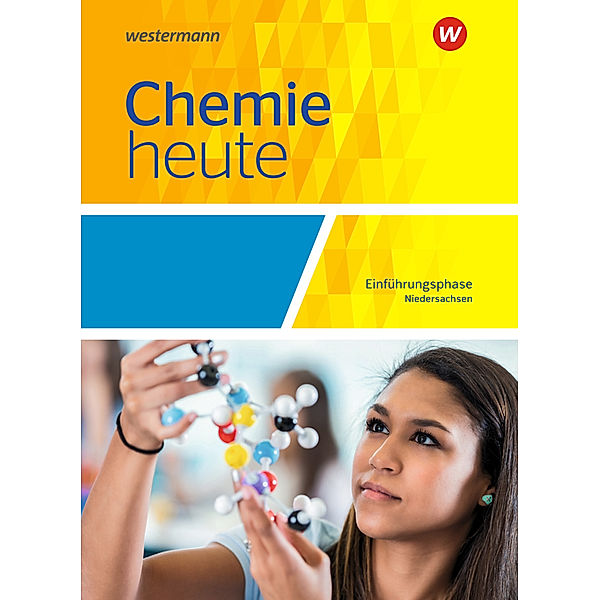 Chemie heute SII - Ausgabe 2018 für Niedersachsen, Rosemarie Förster, Monika Kallfelz, Axel König, Marion Maybaum, Steffen Menze, Gabriele Pölking, Peter Seym-Born, Robert Stephani, Sabine Struckmeier, Martina Tschiedel