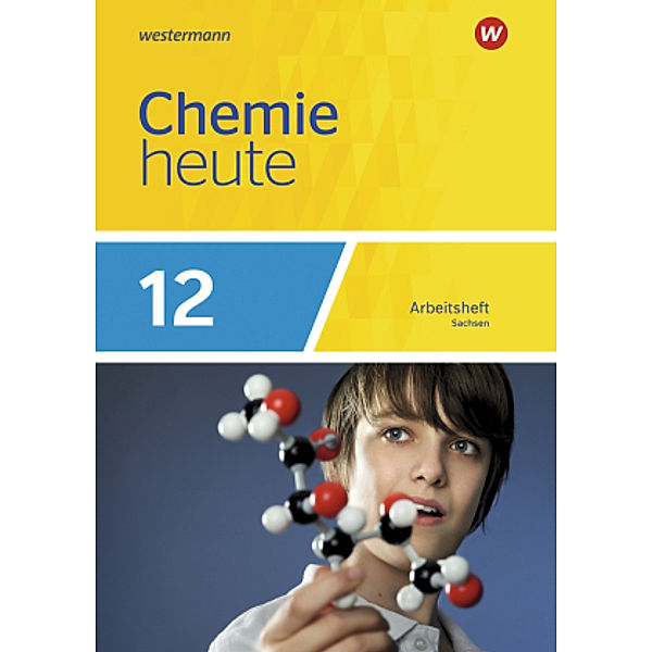 Chemie heute SII, Ausgabe 2018 für Sachsen: Chemie heute SII - Ausgabe 2018 Sachsen