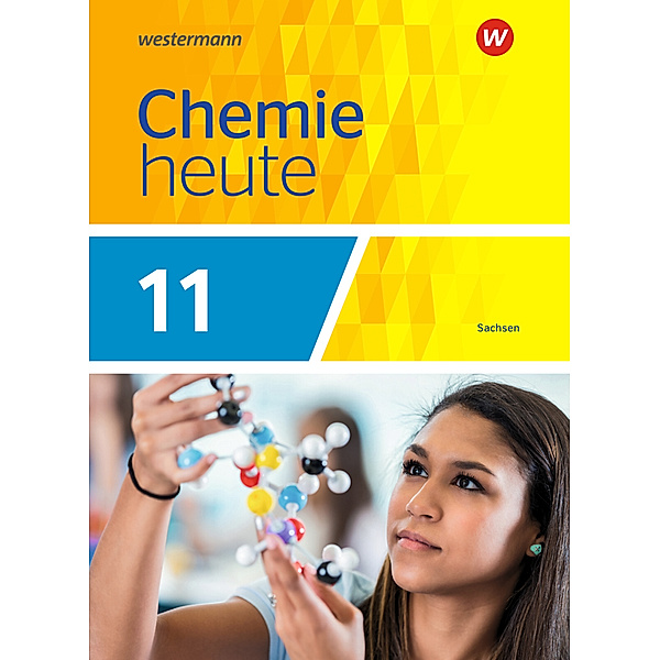 Chemie heute SII - Ausgabe 2018 Sachsen, Rosemarie Förster, Brigitta Rieck