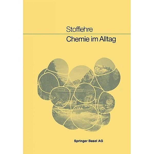 Chemie im Alltag, Ch. Siegrist, U. Claus, B. Haefeli, J. Vernier