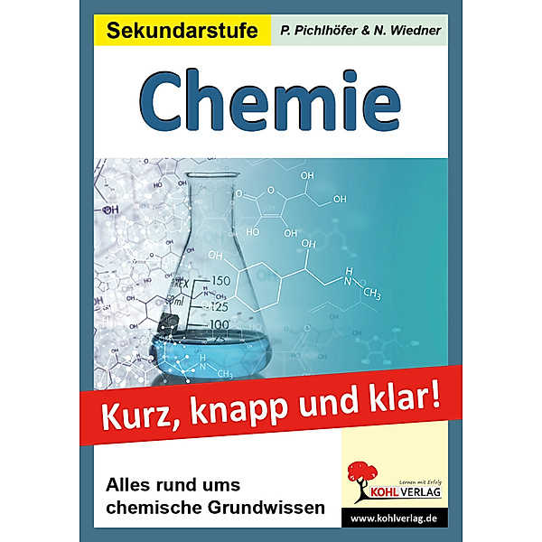 Chemie - Kurz, knapp & klar!, Petra Pichlhöfer, Nicole Wiedner
