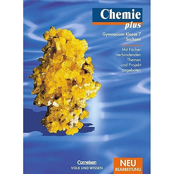 Chemie plus / Chemie plus - Gymnasium Sachsen - 7. Schuljahr, Barbara Arndt, Dietmar Raschke