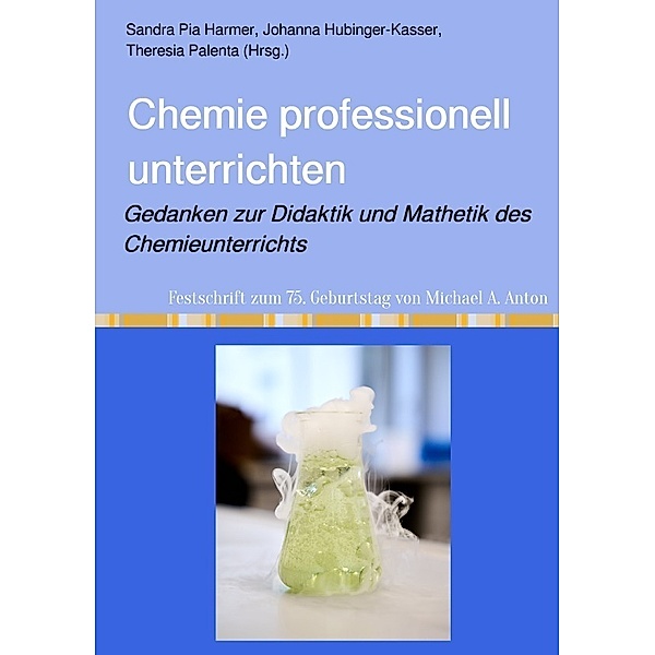 Chemie professionell unterrichten, Theresia Palenta, Pia Harmer