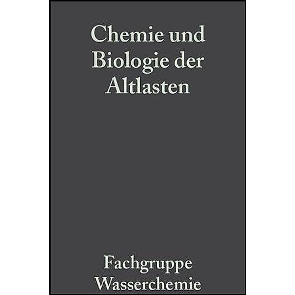 Chemie und Biologie der Altlasten