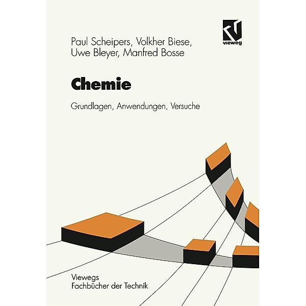 Chemie / Viewegs Fachbücher der Technik, Volkher Biese, Uwe Bleyer, MANFRED BOSSE