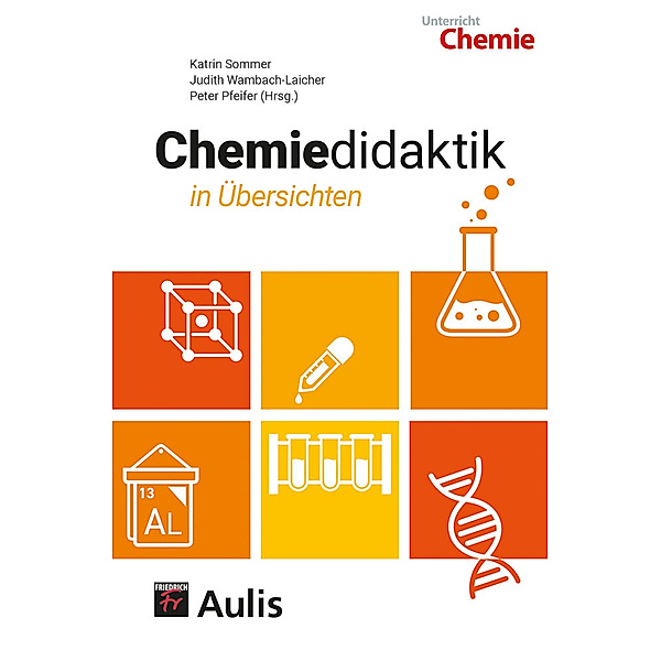 Chemiedidaktik in Übersichten, Katrin Sommer, Judith Wambach-Laicher