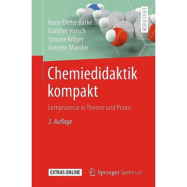 Chemiedidaktik kompakt, Hans-Dieter Barke, Günther Harsch, Simone Kröger, Annette Marohn
