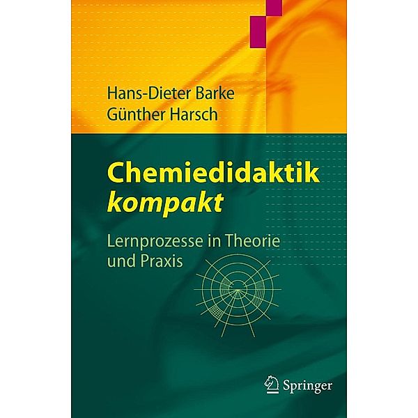 Chemiedidaktik kompakt, Hans-Dieter Barke, Günther Harsch