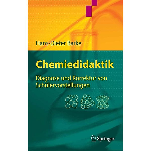 Chemiedidaktik / Springer-Lehrbuch, Hans-Dieter Barke