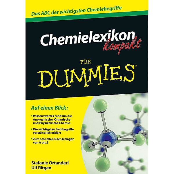 Chemielexikon kompakt für Dummies, Stefanie Ortanderl, Ulf Ritgen