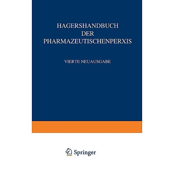 Chemikalien und Drogen / Handbuch der Pharmazeutischen Praxis - Vollständige (4.) Neuausgabe Bd.6 / B, Paul Heinz List, Ludwig Hörhammer