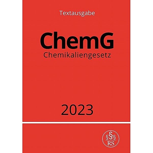 Chemikaliengesetz - ChemG 2023, Ronny Studier
