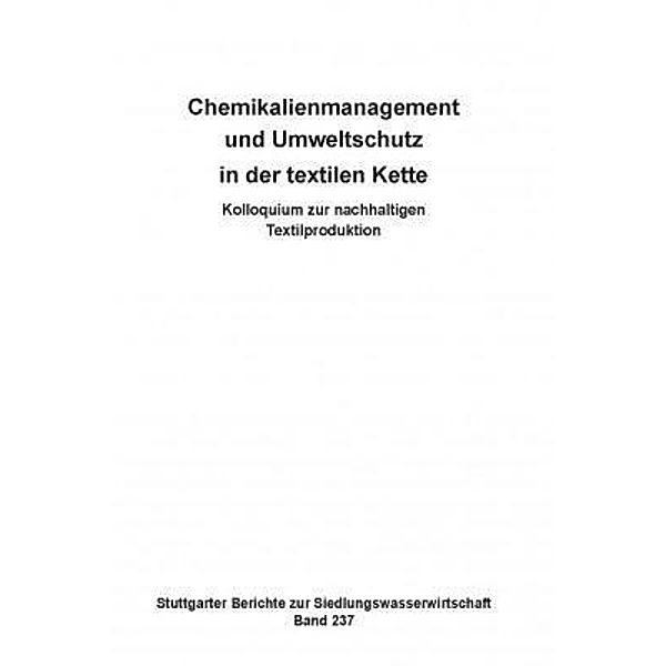 Chemikalienmanagement und Umweltschutz in der textilen Kette