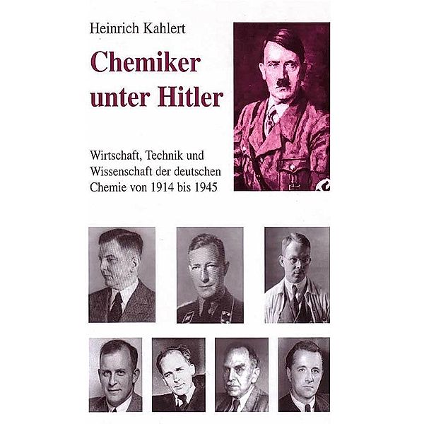 Chemiker unter Hitler, Heinrich Kahlert