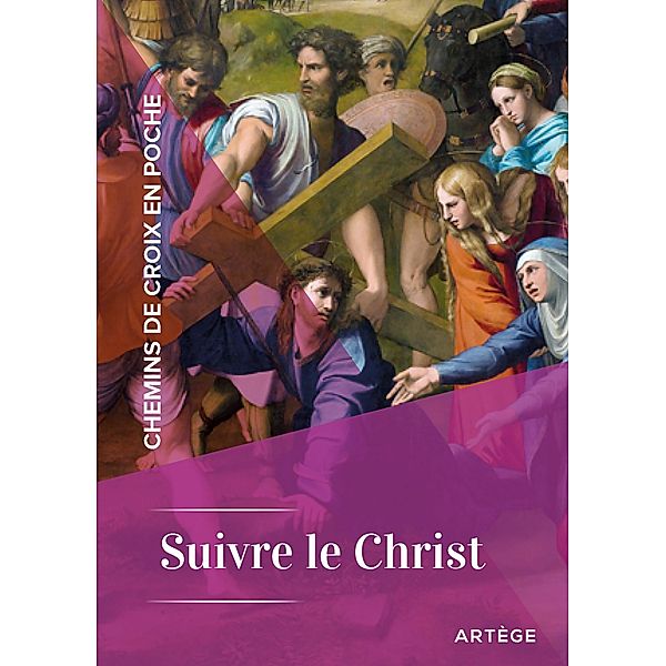 Chemins de croix en poche - Suivre le Christ / Prières en poche, Cédric Chanot
