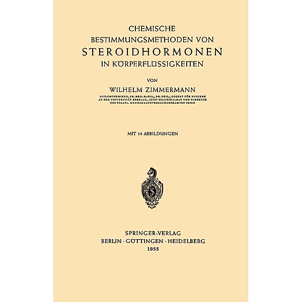 Chemische Bestimmungsmethoden von Steroidhormonen in Körperflüssigkeiten, Wilhelm Zimmermann